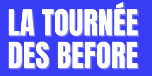 La tournée des before
