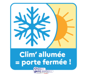 Clim allumée = porte fermée