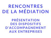 Rencontres de la Médiation 